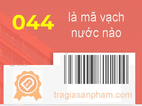 mã vạch 044 của nước nào